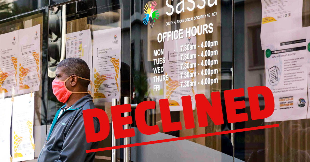 Why is SASSA declining the R350 applications? - National ...